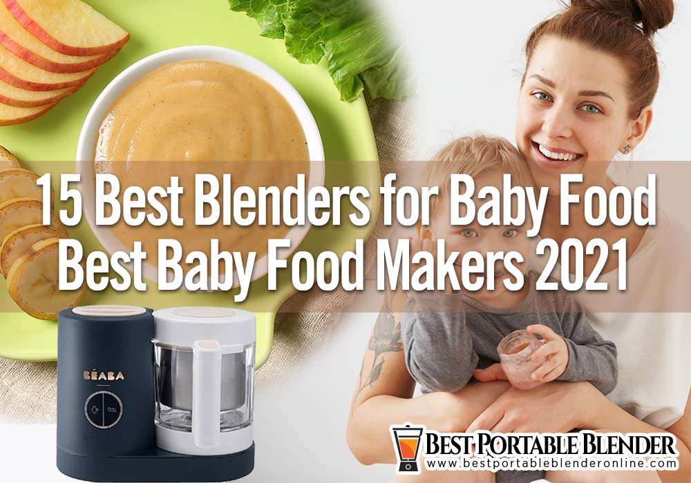 best-blenders-for-baby-food-2021